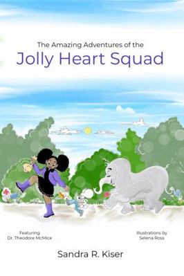 Paperback Amazing Adventures of the Jolly Heart Squad Book