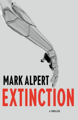 Extinction: A Thriller 1250021340 Book Cover