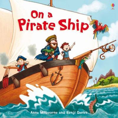 On a Pirate Ship. 140953569X Book Cover