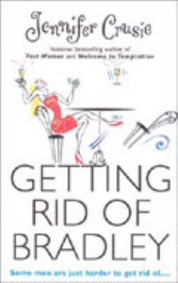 Getting Rid of Bradley [Large Print] 1587242826 Book Cover
