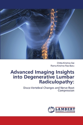 Advanced Imaging Insights into Degenerative Lum... 6208425476 Book Cover
