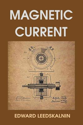 Magnetic Current 1684119227 Book Cover