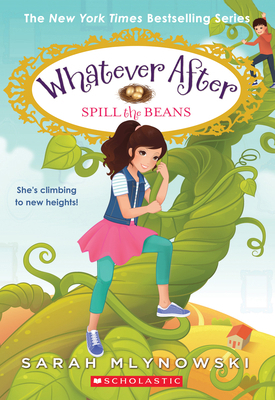 Spill the Beans (Whatever After #13): Volume 13 1338162993 Book Cover