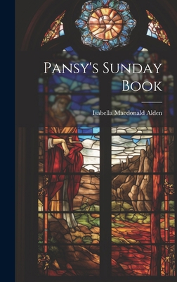 Pansy's Sunday Book 1019584246 Book Cover