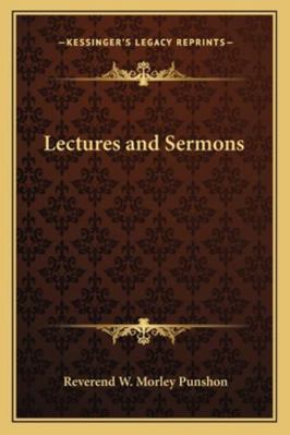 Lectures and Sermons 1162776927 Book Cover