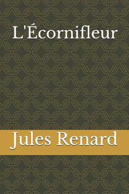 L'?cornifleur [French] 1655430033 Book Cover