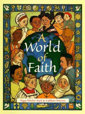 A World of Faith 1560851163 Book Cover