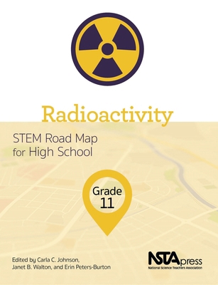 Radioactivity, Grade 11: Stem Road Map for High... 1681404745 Book Cover