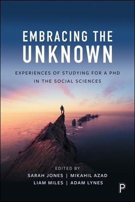 Embracing the Unknown: Experiences of Studying ... 1447373898 Book Cover