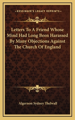 Letters to a Friend Whose Mind Had Long Been Ha... 1163496731 Book Cover