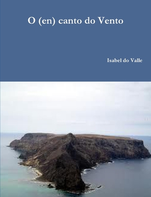 O (en) canto do Vento [Portuguese] 1291649069 Book Cover