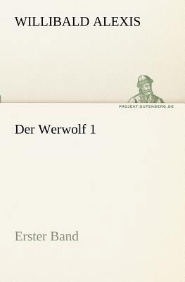 Der Werwolf 1 [German] 3842402724 Book Cover