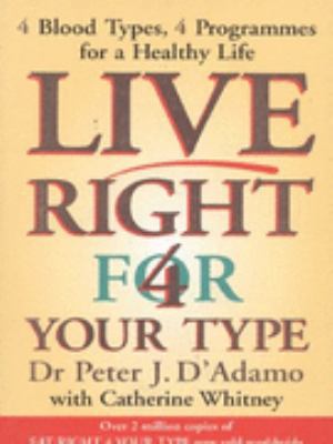 Live Right for Your Type 0718144767 Book Cover