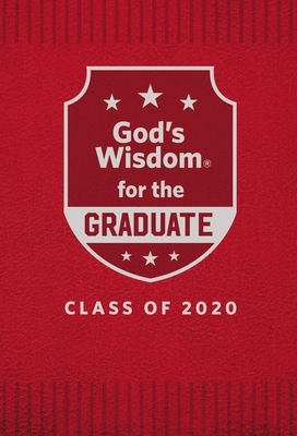 God's Wisdom for the Graduate: Class of 2020 - ... 140021548X Book Cover