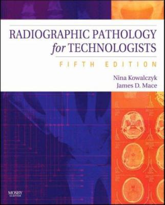 Radiographic Pathology for Technologists B00BG7B9P6 Book Cover