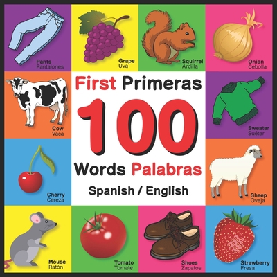 First 100 Words - Primeras 100 Palabras - Spani...            Book Cover