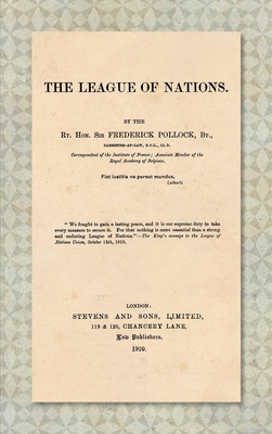 The League of Nations [1920] 1584772476 Book Cover
