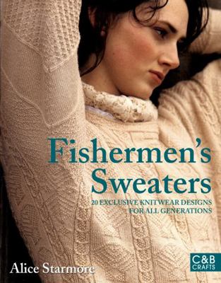 Fishermen's Sweaters 1843405970 Book Cover