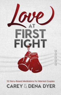 Love at First Fight: 52 Story-Based Meditations... 1634097807 Book Cover