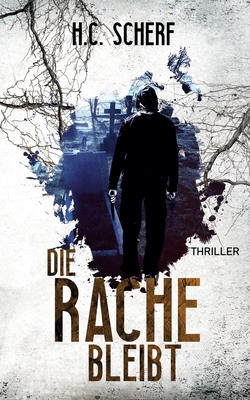 Die Rache bleibt [German] 3749497850 Book Cover