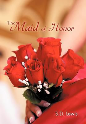 The Maid of Honor 1466947292 Book Cover