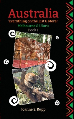 Australia Everything on the List & More: Melbou... B0FM77WGYG Book Cover