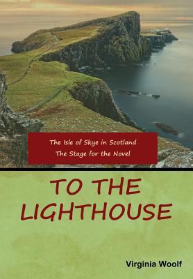 To the Lighthouse 1618953451 Book Cover