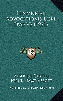 Hispanicae Advocationis Libri DVO V2 (1921) 1165021447 Book Cover