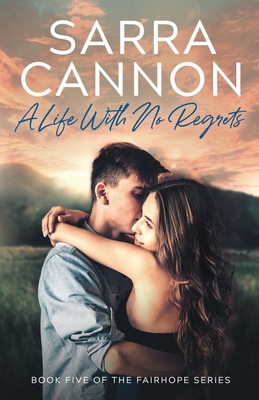 A Life With No Regrets 1624210457 Book Cover