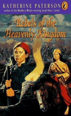 Rebels of the Heavenly Kingdom 0140376100 Book Cover