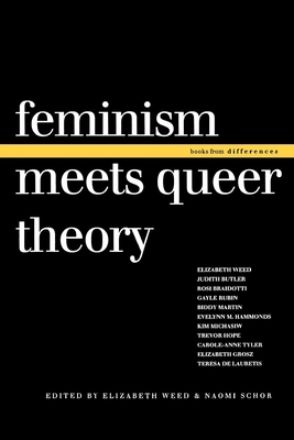 Feminism Meets Queer Theory 0253211182 Book Cover