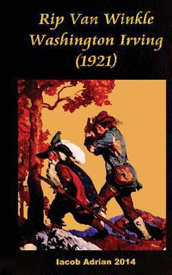 Rip Van Winkle Washington Irving (1921) 1975726316 Book Cover