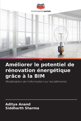 Améliorer le potentiel de rénovation énergétiqu... [French] 620791337X Book Cover