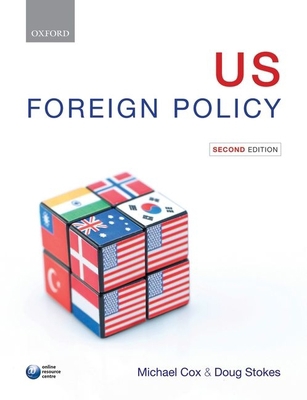 US Foreign Policy 0199585814 Book Cover