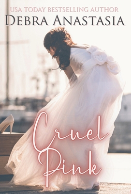 Cruel Pink (Hardcover) 1959285556 Book Cover
