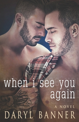 When I See You Again B097W88CX3 Book Cover