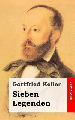 Sieben Legenden [German] 1482589737 Book Cover