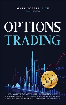 Options Trading: 3 Books in 1 - Get a Monster 5... 191404309X Book Cover