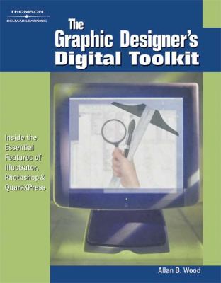 The Graphic Designer S Digital Toolkit 1401825877 Book Cover