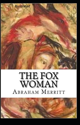 The Fox Woman Illustrated B087SDMM8P Book Cover