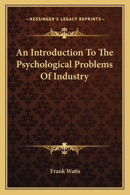 An Introduction To The Psychological Problems O... 1163774618 Book Cover