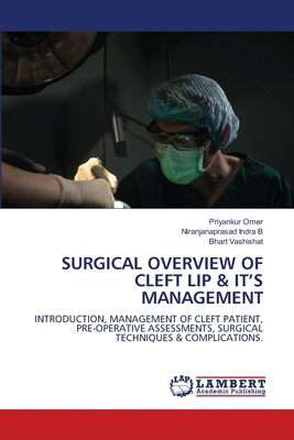 Surgical Overview of Cleft Lip & It's Management 6208438594 Book Cover