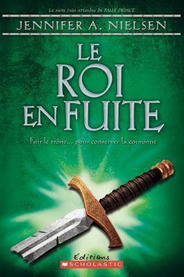 Le Tr?ne de Carthya: N? 2 - Le Roi En Fuite [French] 1443129356 Book Cover