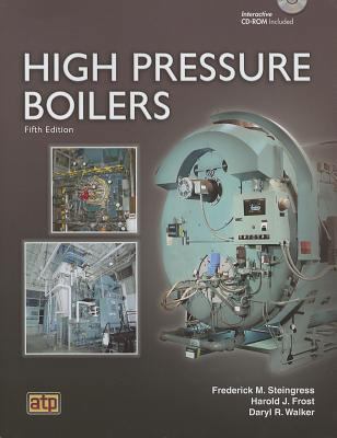 High Pressure Boilers [With CDROM] 0826943152 Book Cover