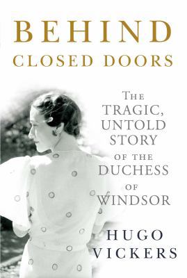 Behind Closed Doors: The Tragic, Untold Story o... 009193155X Book Cover