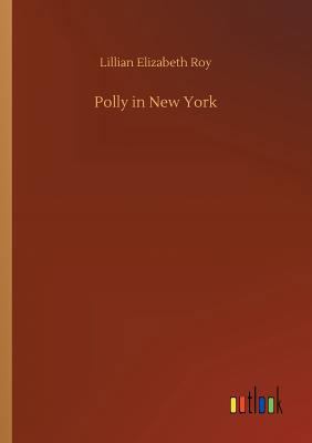 Polly in New York 3732678539 Book Cover