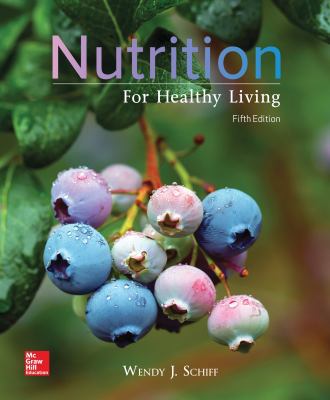 Loose Leaf for Nutrition for Healthy Living 1260163288 Book Cover