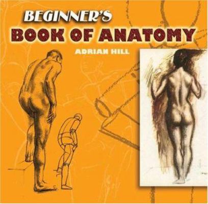 Beginner's Book of Anatomy 0486460045 Book Cover