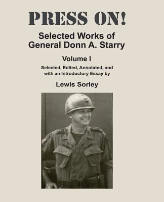 Press On!: Selected Works of General Donn A. St... 1494407302 Book Cover