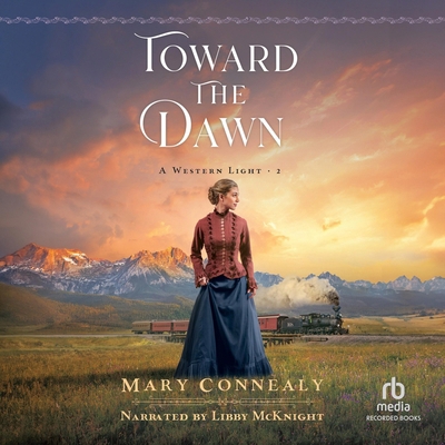 Toward the Dawn: A Historical Western Romance S... B0DXHLV3F3 Book Cover